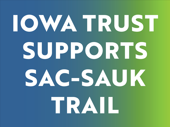 Iowa Trust Supports Sac-Sauk Trail