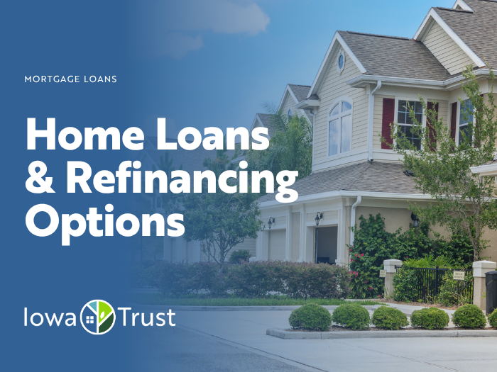 Home Loans & Refinancing Options